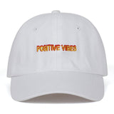 2018 new  Positive Vibes Cotton Embroidery Baseball Cap Man