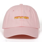 2018 new  Positive Vibes Cotton Embroidery Baseball Cap Man